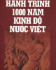 Hành trình 1000 năm kinh đô nước Việt - Nguyễn Đăng Vinh