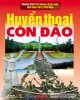 Ebook Huyền thoại Côn Đảo: Phần 2 - NXB Thông tấn xã Việt Nam
