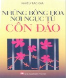 Ebook Những bông hoa nơi ngục tù Côn Đảo: Phần 2 - NXB Phụ nữ