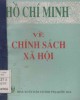 Ebook Về chính sách xã hội: Phần 2 - Hồ Chí Minh