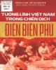 Ebook Tướng lĩnh Việt Nam trong chiến dịch Điện Biên: Phần 1