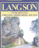 Ebook Lạng Sơn - Vùng đất của Chi Lăng - Đồng Đăng - Kỳ Lừa: Phần 2 - Mã Thế Vinh