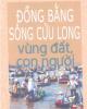 Ebook Đồng bằng sông Cửu Long - Vùng đất con người: Phần 2 - NXb Quân đội Nhân dân