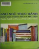 Ebook Anh ngữ thực hành khoa học thông tin và thư viện (Practice English in Library and Information Science): Phần 2 - Nguyễn Minh Hiệp (ĐH Sài Gòn)