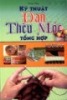 Ebook Kỹ thuật đan thêu móc tổng hợp - NXB Văn hóa Thông tin