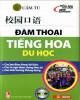 Ebook Đàm thoại tiếng Hoa du học: Phần 1