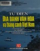 Ebook Từ điển Địa danh văn hóa và thắng cảnh Việt Nam: Phần 2