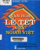 Ebook Văn hóa lễ tết của người Việt: Phần 2
