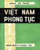 Ebook Việt Nam phong tục: Phần 2 - Phan Kế Bính