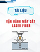 Tài liệu Hướng dẫn Vận hành máy cắt Laser Fiber