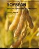 SOYBEAN - APPLICATIONS AND TECHNOLOGY