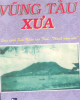 Ebook Vũng Tàu xưa: Phần 2 - Huỳnh Minh