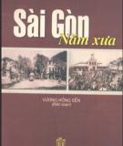 Ebook Sài Gòn năm xưa (Phần 1) - Vương Hồng Sển