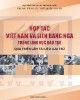 Ebook Hợp tác Việt Nam và Liên Bang Nga trong lĩnh vực đào tạo qua triển lãm tài liệu lưu trữ: Phần 2 - Cục Văn thư Lưu trữ