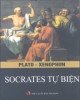 Ebook Socrates tự biện: Phần 1 – Plato, Xenophon