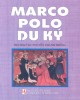 Ebook Marco Polo du ký: Phần 2 - Albert T'Serstevens