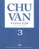 Ebook Chu Văn toàn tập (Tập 3): Phần 2 - NXB Văn học