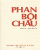 Ebook Phan Bội Châu: Phần 2 - Kiến Đạt, Phan Bội Cần