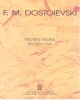 Ebook Truyện ngắn và vừa F.M.Dostoievski: Phần 1