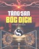 Ebook Tăng san bốc dịch: Phần 1 – Vĩnh Cao (dịch)