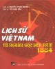 Ebook Lịch sử Việt Nam từ nguồn gốc đến năm 1884: Phần 1 - NXB Thành phố Hồ Chí Minh