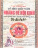 Ebook Đồ hình giải thích Hoàng Đế nội kinh và phương thức dưỡng sinh Trung Hoa: Phần 1