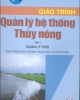 Giáo trình Quản lý hệ thống thủy nông: Tập 1 (Quản lý tưới) - Nguyễn Văn Hiệu (chủ biên)