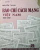 Ebook Báo chí cách mạng Việt Nam 1925-1945: Phần 2