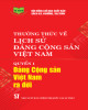 Ebook Thường thức về Lịch sử Đảng Cộng sản Việt Nam (Quyển 1) - Đảng Cộng sản Việt Nam ra đời: Phần 2