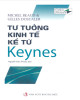 Ebook Tư tưởng kinh tế kể từ Keynes: Phần 2