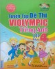 Ebook Tuyển tập đề thi Violympic tiếng Anh lớp 4 (Tập 1): Phần 1