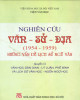 Ebook Nghiên cứu Văn - Sử - Địa (1954-1959) - Những vấn đề lịch sử Ngữ văn (Quyển II - Văn học dân gian, lý luận phê bình và lịch sử văn học, ngôn ngữ học): Phần 1