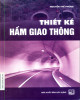 Ebook Thiết kế hầm giao thông: Phần 2